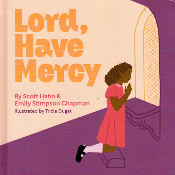 Lord, Have Mercy