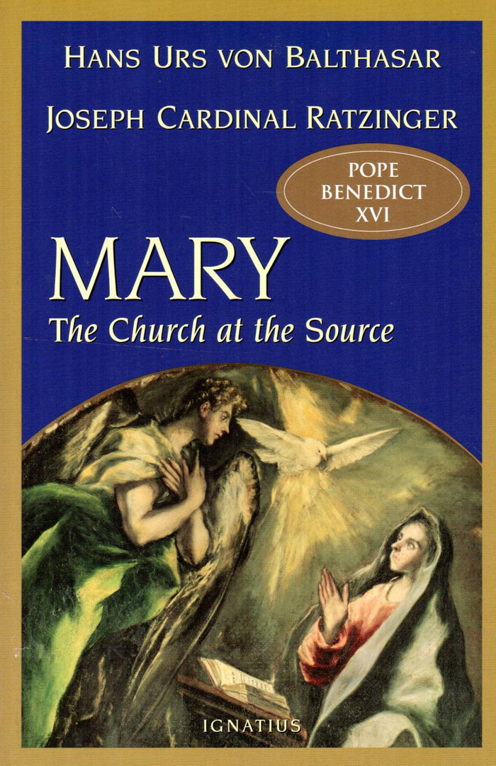Mary: The Church at the Source