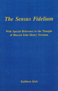 Sensus Fidelium: With Special Reference to the Thought of Blessed John Henry Newman