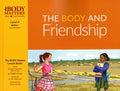 The Body Matters: The Body and Friendship (Level 4 Book 1)
