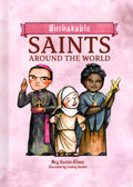 Unshakable Saints Around the World